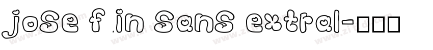 jose fin sans extral字体转换